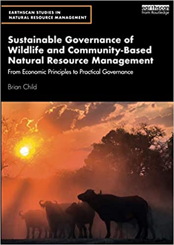 Sustainable Governance of Wildlife and Community-Based Natural Resource Management - Epub + Converted Pdf